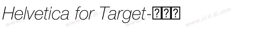 Helvetica for Target字体转换